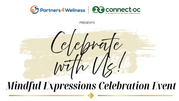 Connect-OC Mindful Expressions Celebration Event