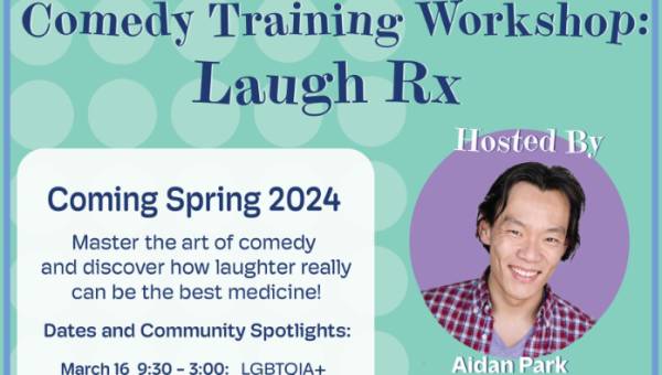 Laugh Rx: A Stand-Up Comedy Workshop Program