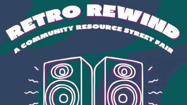 Retro Rewind - A Community Resource Street Fair