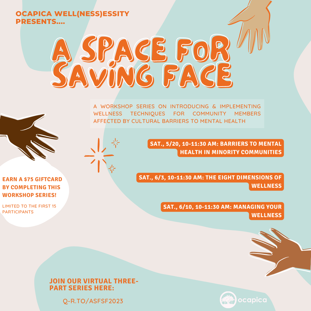 OCAPICA Presents: A Space for Saving Face