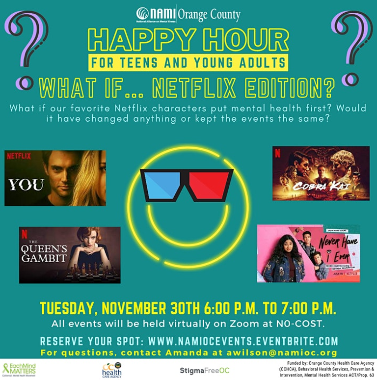 NAMI Happy Hour: What If…. Netflix Edition 