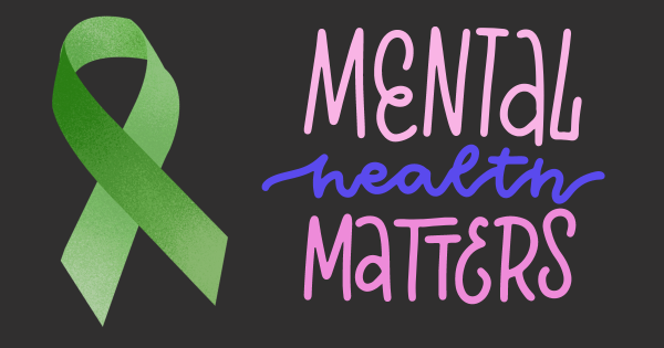 May is Mental Health Awareness Month